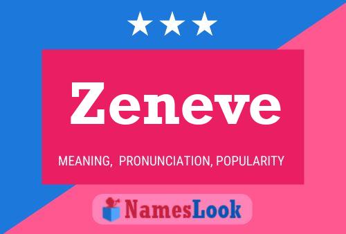 Zeneve Name Poster