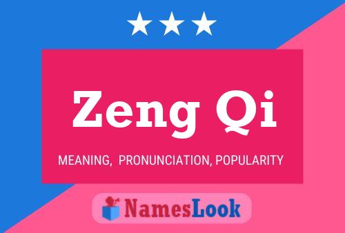 Zeng Qi Name Poster