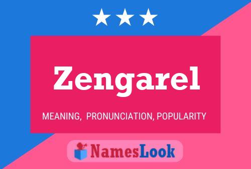 Zengarel Name Poster