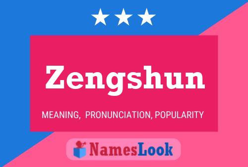 Zengshun Name Poster