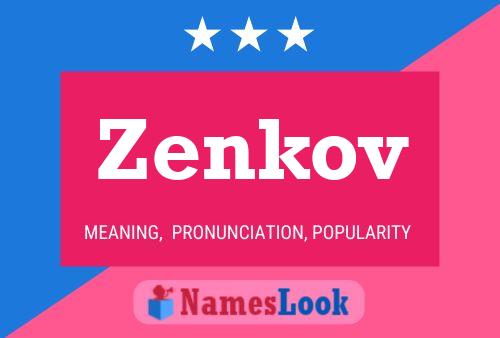 Zenkov Name Poster