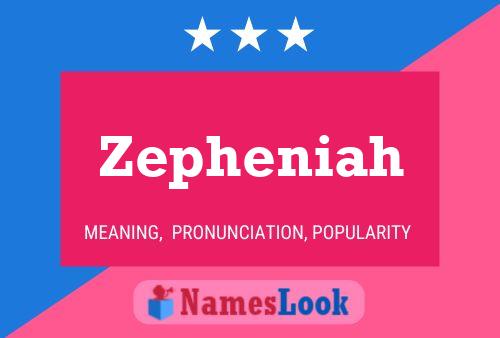 Zepheniah Name Poster