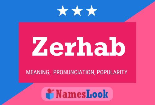 Zerhab Name Poster