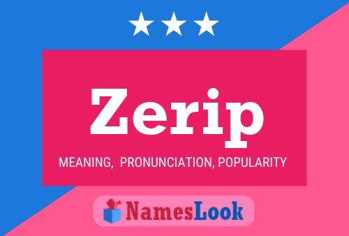 Zerip Name Poster