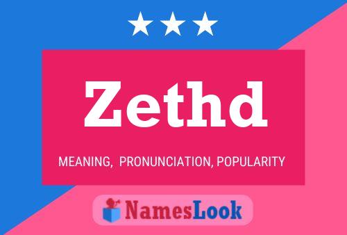 Zethd Name Poster