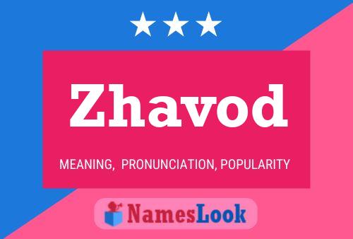 Zhavod Name Poster