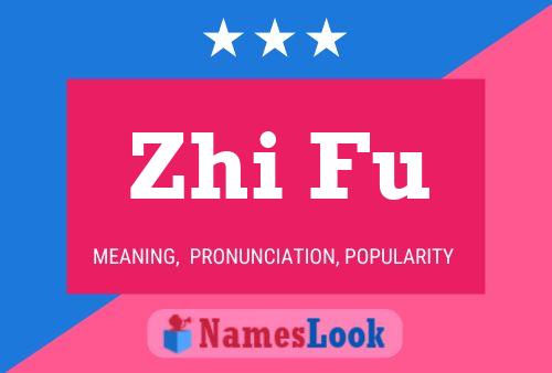 Zhi Fu Name Poster