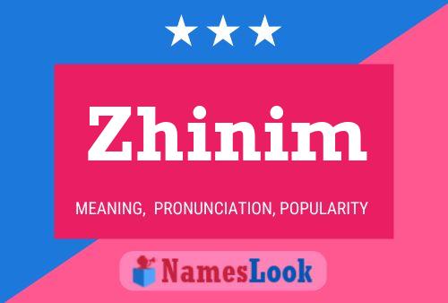 Zhinim Name Poster