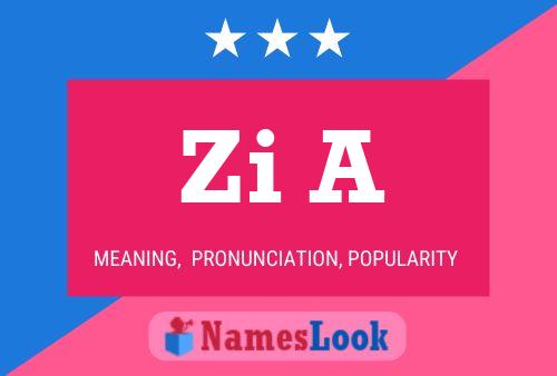 Zi A Name Poster