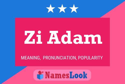 Zi Adam Name Poster