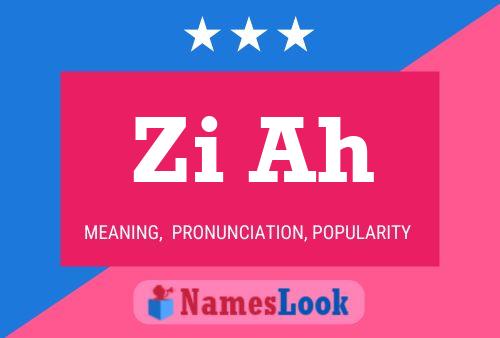 Zi Ah Name Poster