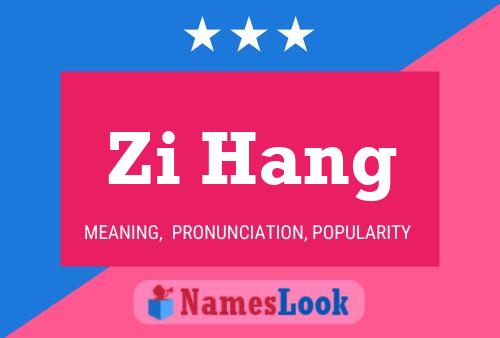 Zi Hang Name Poster