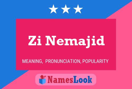 Zi Nemajid Name Poster