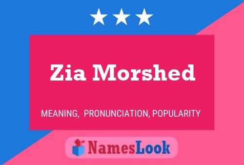 Zia Morshed Name Poster