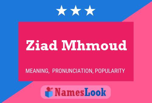 Ziad Mhmoud Name Poster