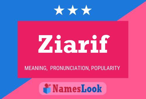 Ziarif Name Poster