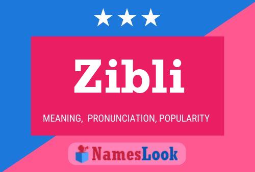 Zibli Name Poster