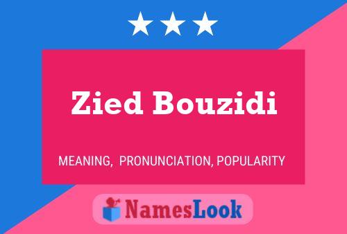 Zied Bouzidi Name Poster