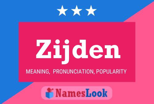 Zijden Name Poster