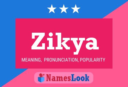 Zikya Name Poster