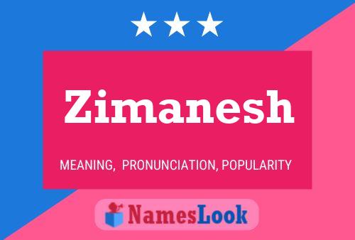 Zimanesh Name Poster