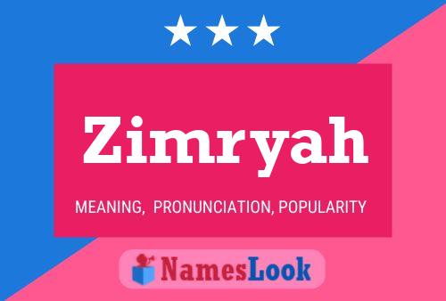 Zimryah Name Poster