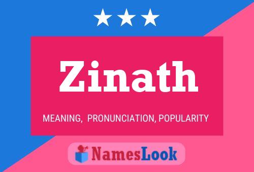 Zinath Name Poster