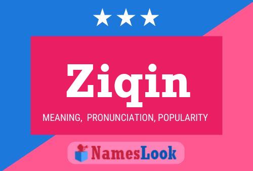 Ziqin Name Poster