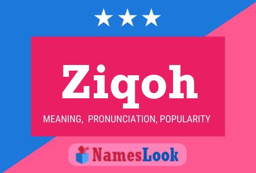 Ziqoh Name Poster