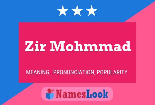 Zir Mohmmad Name Poster