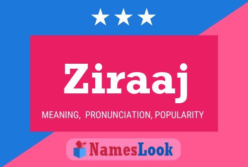 Ziraaj Name Poster