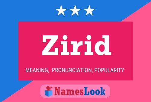 Zirid Name Poster