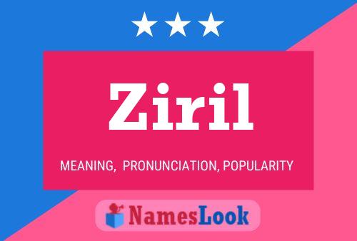 Ziril Name Poster