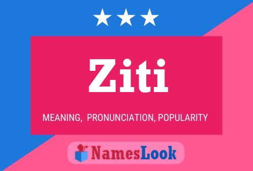 Ziti Name Poster