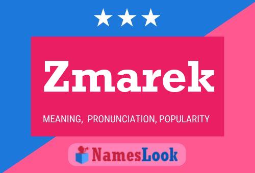 Zmarek Name Poster