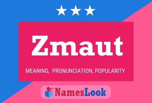 Zmaut Name Poster