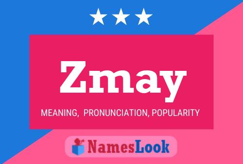 Zmay Name Poster