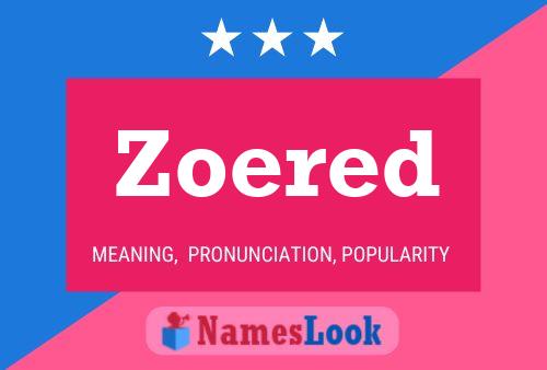 Zoered Name Poster