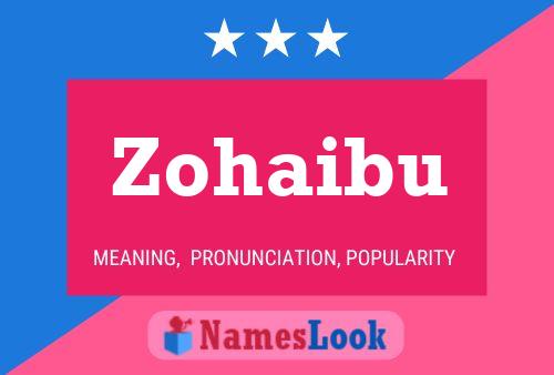 Zohaibu Name Poster