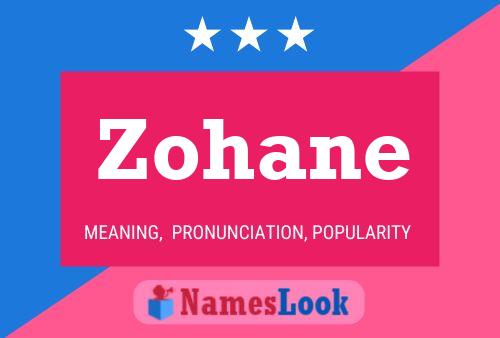 Zohane Name Poster