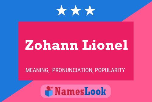 Zohann Lionel Name Poster