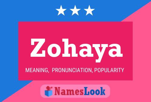 Zohaya Name Poster