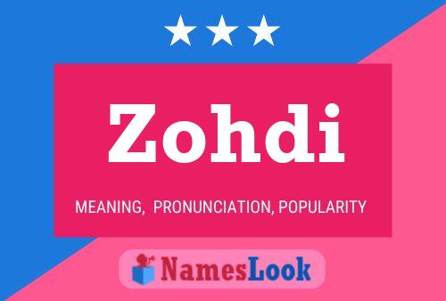 Zohdi Name Poster