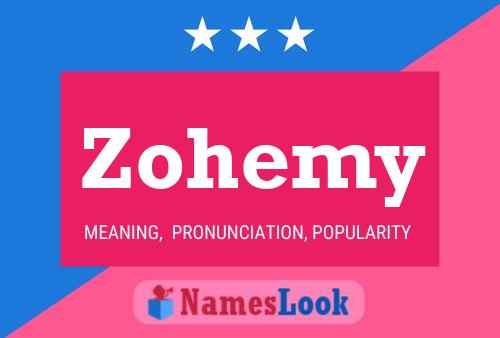 Zohemy Name Poster