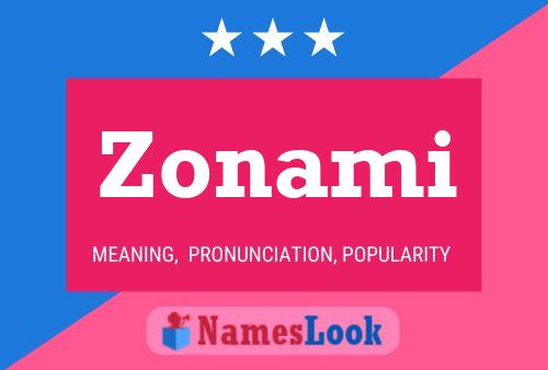 Zonami Name Poster