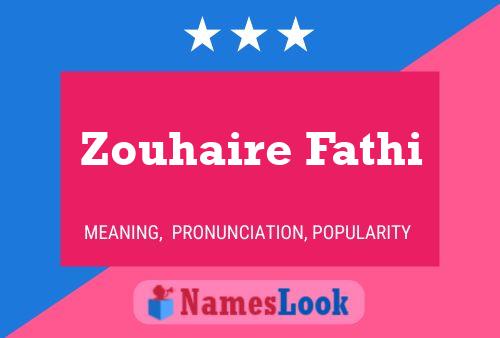 Zouhaire Fathi Name Poster