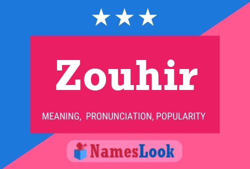 Zouhir Name Poster