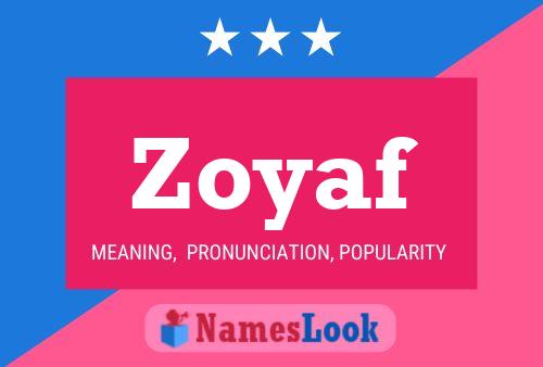 Zoyaf Name Poster