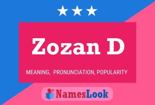 Zozan D Name Poster