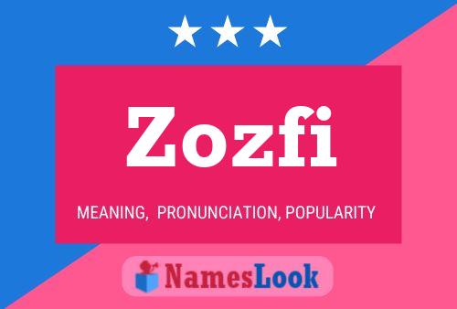 Zozfi Name Poster